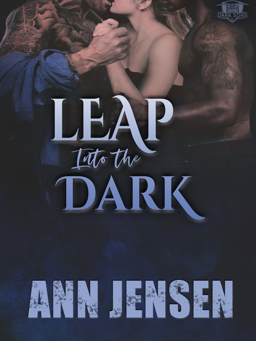 Title details for Leap into the Dark by Ann Jensen - Available